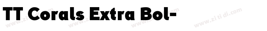 TT Corals Extra Bol字体转换